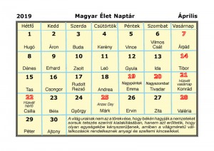 1-xMagyar Élet Naptár 2019. áprililis (A4) (MAGYAR NAPTÁR)